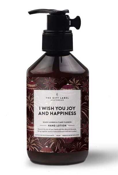 "I wish you joy and happiness" handlotion
