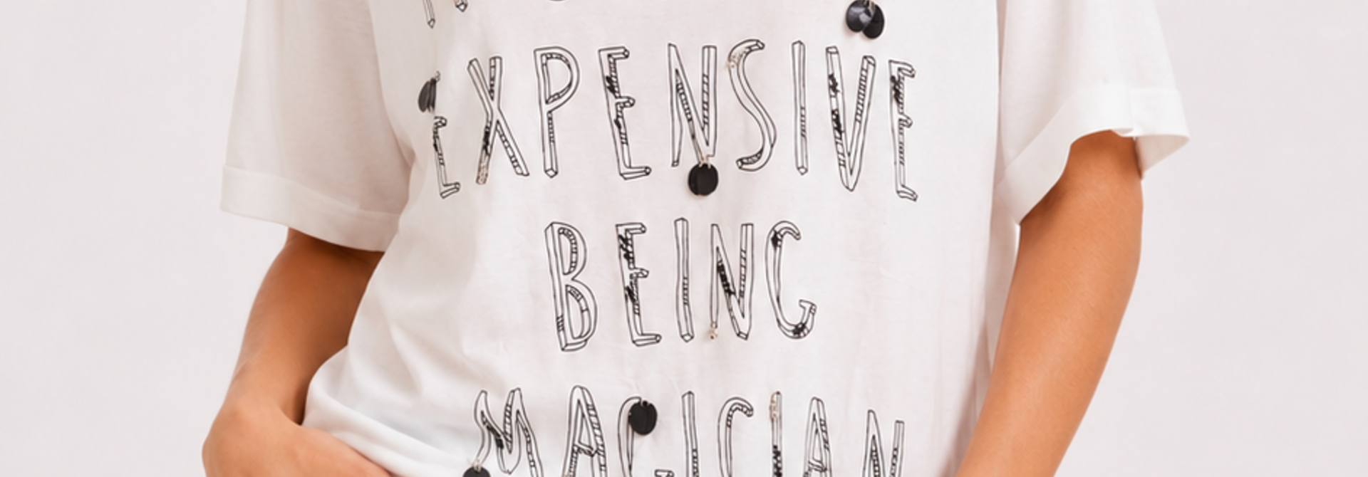 "It's very expensive being magician" t-shirt White