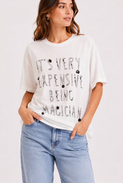 "It's very expensive being magician" t-shirt White