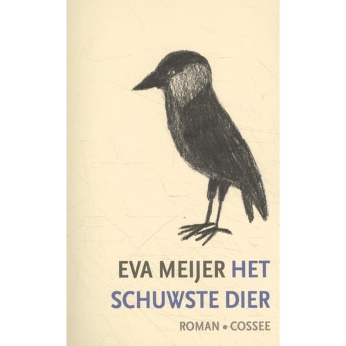 Eva Meijer Het schuwste dier Eva Meijer Het schuwste dier
