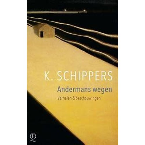 K. Schippers Andermans wegen K. Schippers Andermans wegen