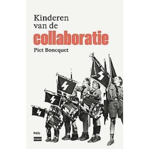 Piet Boncquet Kinderen van de collaboratie