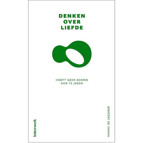 Hanne de Jaegher Denken over liefde Hanne de Jaegher Denken over liefde