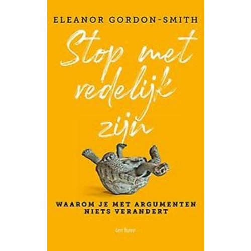 Eleanor Gordon-Smith Stop met redelijk zijn Eleanor Gordon-Smith Stop met redelijk zijn