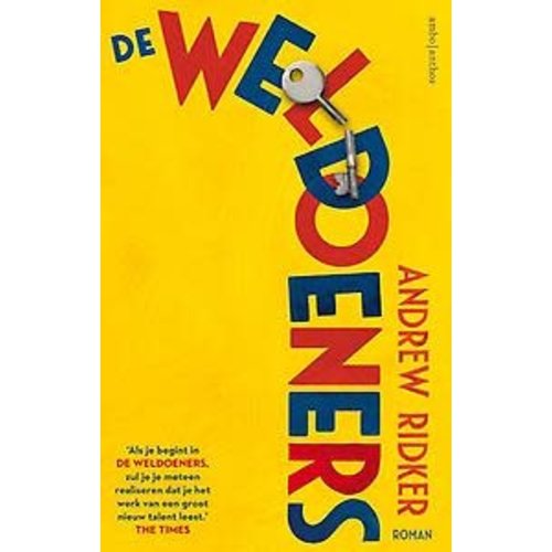 Andrew Ridker De weldoeners Andrew Ridker De weldoeners
