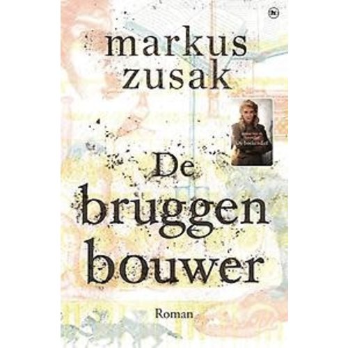 Markus Zusak De bruggenbouwer Markus Zusak De bruggenbouwer