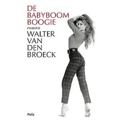 Walter Van den Broeck Babyboomboogie Walter Van den Broeck Babyboomboogie