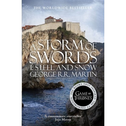 George R.R. Martin A Song of Ice and Fire 3 - A Storm of Swords George R.R. Martin A Song of Ice and Fire 3 - A Storm of Swords
