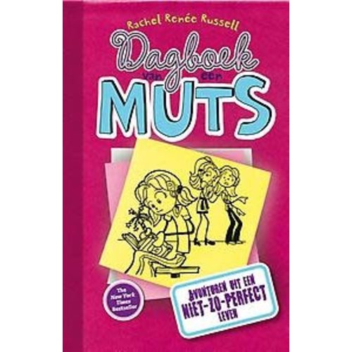 Rachel Renée Russell Dagboek van een muts 1 Rachel Renée Russell Dagboek van een muts 1