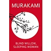 Blind Willow, Sleeping Woman