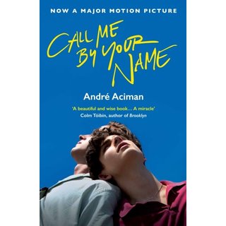 André Aciman Call Me By Your Name