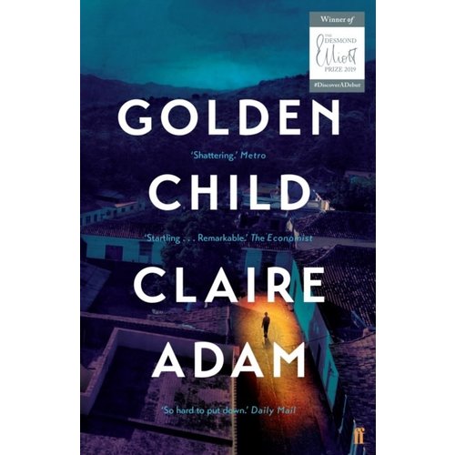 Claire Adam Golden Child Claire Adam Golden Child