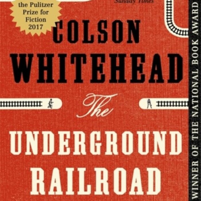Colson Whitehead The Underground Railroad