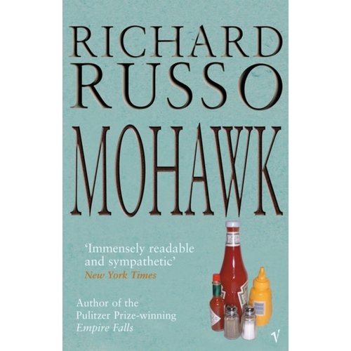 Richard Russo Mohawk Richard Russo Mohawk