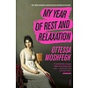 My Year of Rest and Relaxation