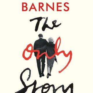 Julian Barnes The Only Story