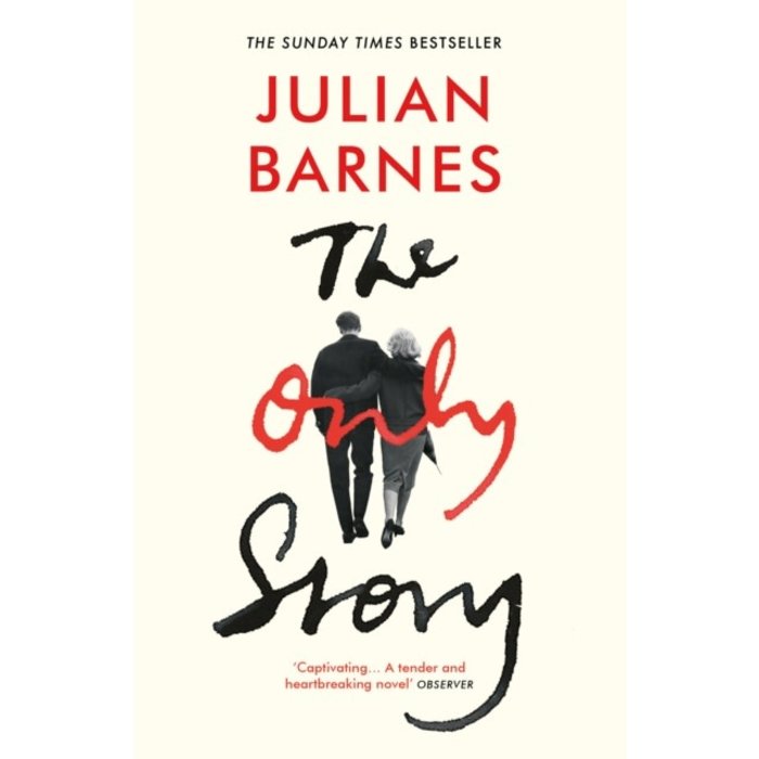 Julian Barnes The Only Story