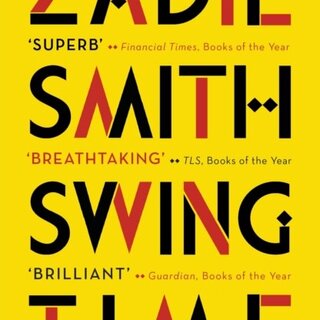 Zadie Smith Swing Time