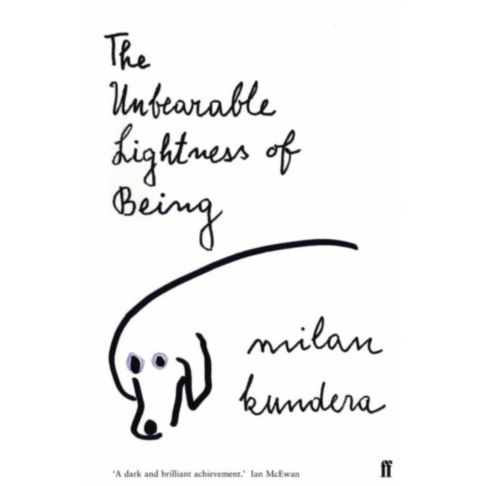 Milan Kundera The Unbearable Lightness of Being