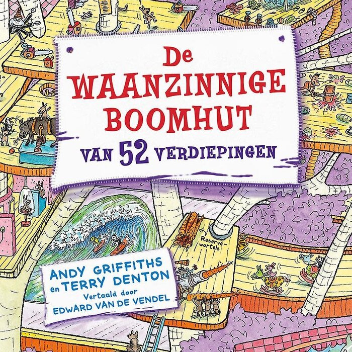 Andy Griffiths Waanzinnige boomhut van 52 verdiepingen