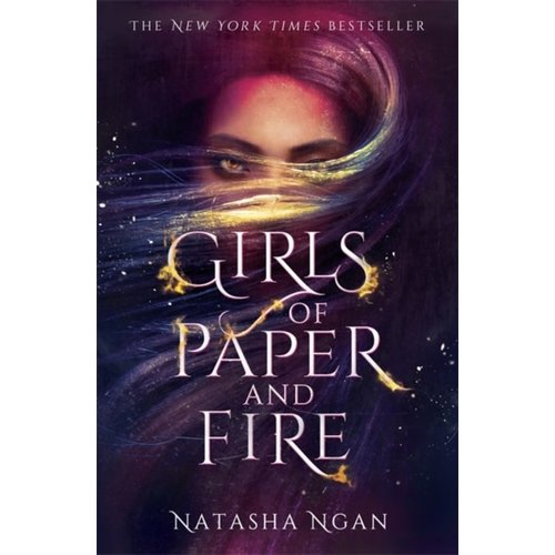 Natasha Ngan Girls of Paper and Fire Natasha Ngan Girls of Paper and Fire