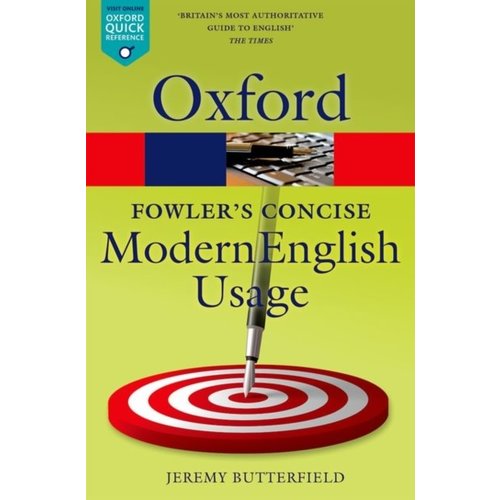 Fowler's Concise Dictionary of Modern English Usage Fowler's Concise Dictionary of Modern English Usage