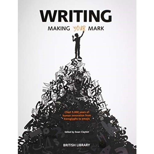 Writing - Making Your Mark Writing - Making Your Mark