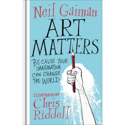 Neil Gaiman Art Matters Neil Gaiman Art Matters