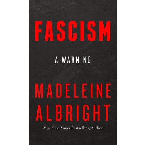 Madeleine Albright Fascism Madeleine Albright Fascism