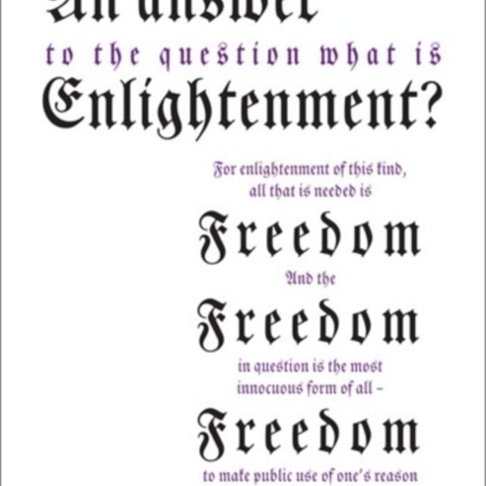 Immanuel Kant An Answer to the Question: "What is Enlightenment?"