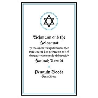 Hannah Arendt Eichmann & The Holocaust