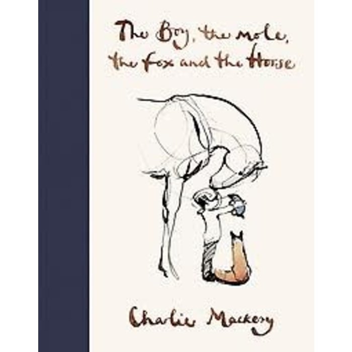 Charlie Mackesy The Boy, The Mole, The Fox and The Horse