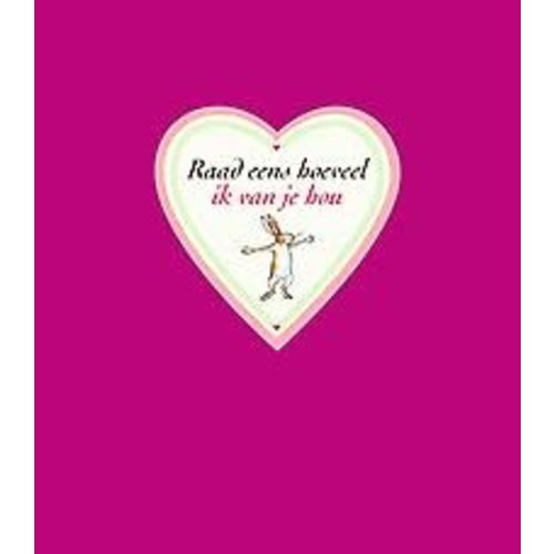 Raad eens hoeveel ik van je hou: valentijnseditie Raad eens hoeveel ik van je hou: valentijnseditie