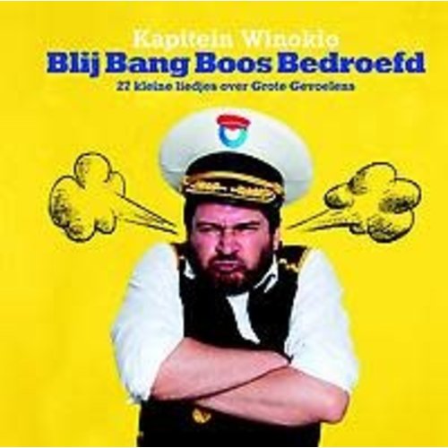 Kapitein Winokio Blij bang boos bedroefd Kapitein Winokio Blij bang boos bedroefd