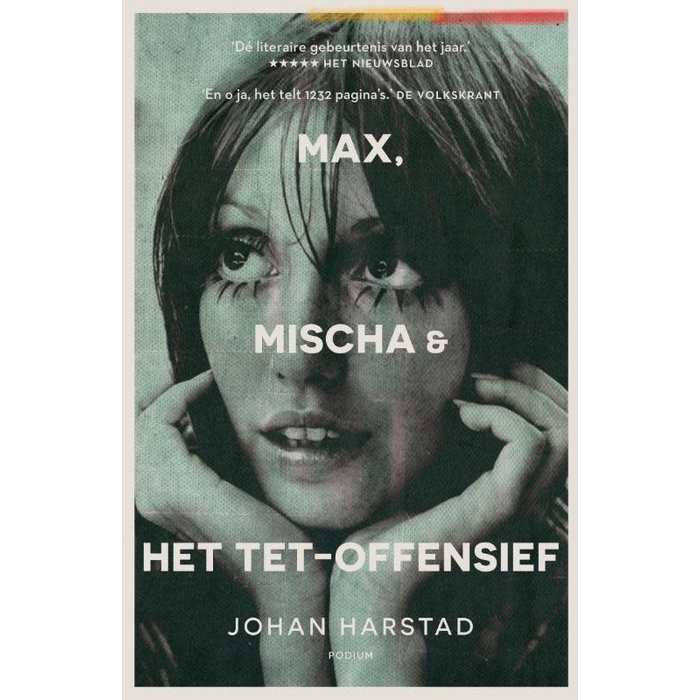 Max, Mischa & het Tet-offensief