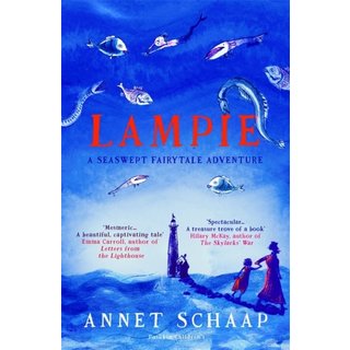 Annet Schaap Lampie: A Seaswept Fairytale Adventure