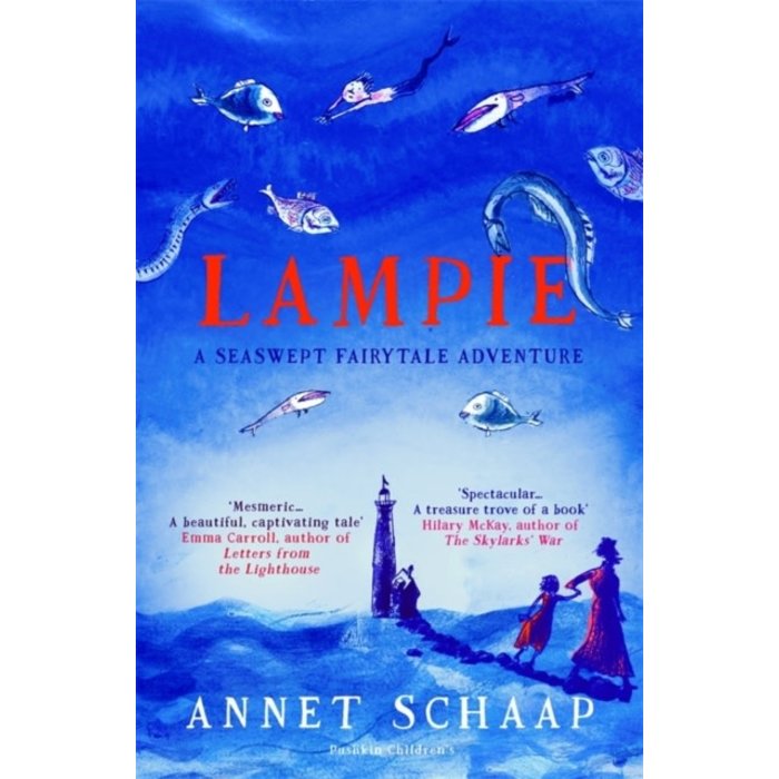 Annet Schaap Lampie: A Seaswept Fairytale Adventure