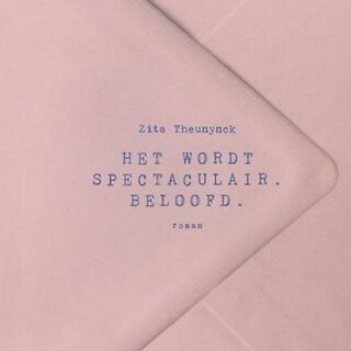 Zita Theunynck Het wordt spectaculair. Beloofd.