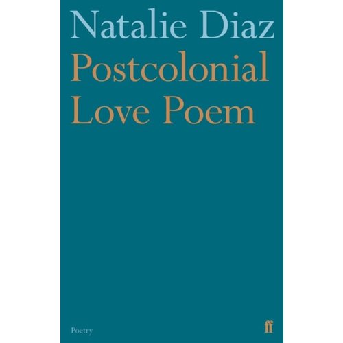 Postcolonial Love Poem Postcolonial Love Poem