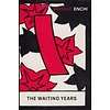 The Waiting Years