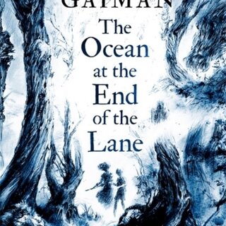 Neil Gaiman The Ocean at the End of the Lane
