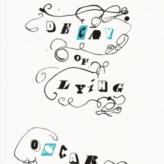 The Decay Of Lying