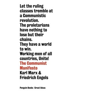 Karl Marx The Communist Manifesto