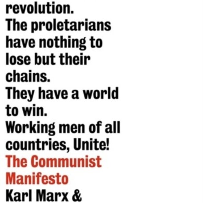 Karl Marx The Communist Manifesto