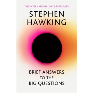Stephen Hawking Brief Answers to the Big Questions