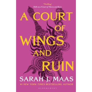 Sarah J. Maas A Court of Wings and Ruin (Book 3)