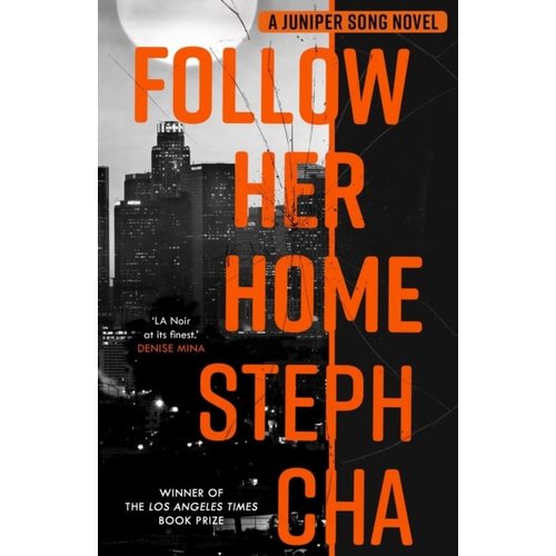 Follow Her Home Follow Her Home