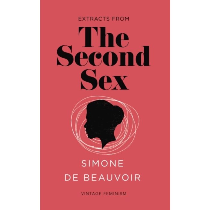 Simone de Beauvoir The Second Sex (Vintage Feminism Short Edition)