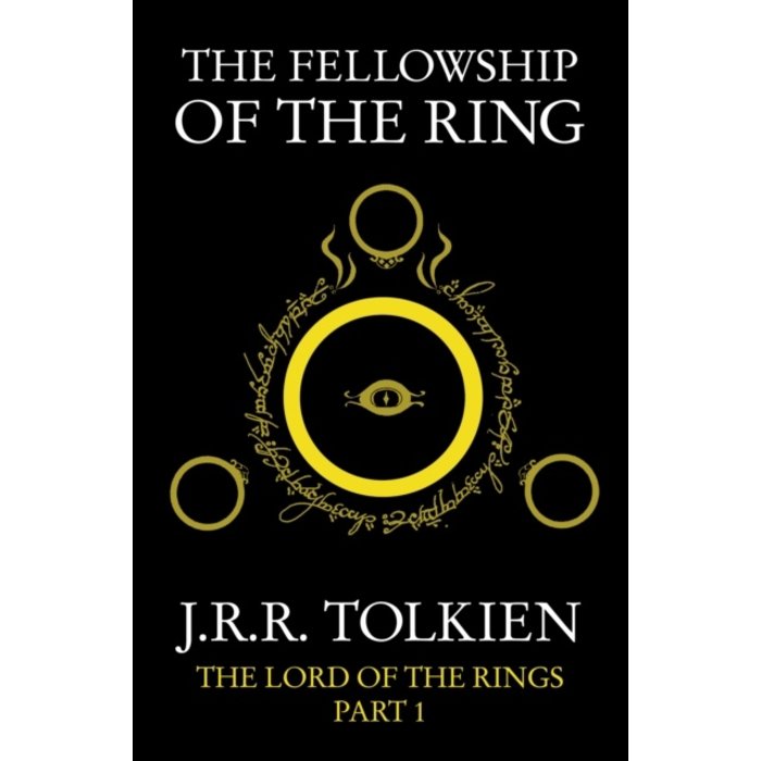 J.R.R. Tolkien The Fellowship of the Ring (The Lord of the Rings 1)