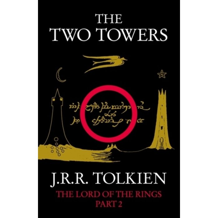 J.R.R. Tolkien The Two Towers : Book 2